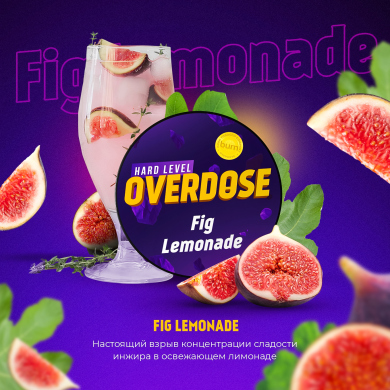 Overdose Fig Lemonade ( ) 200 ()