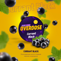 Overdose Curant Black (׸ ) 25 ()