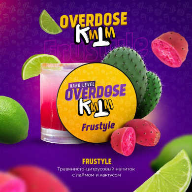 Overdose x KMTM Frustyle (-) 200 ()