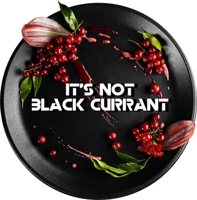 BlackBurn It's not black currant ( ) 100 